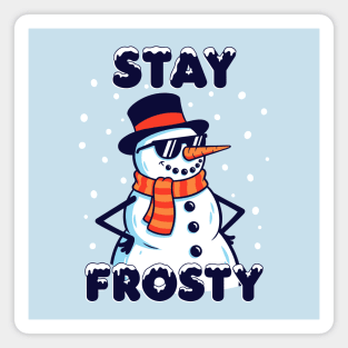 Stay Frosty Snowman Rocking Shades Magnet